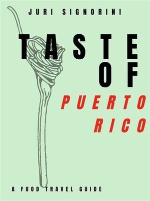 cover image of Taste of... Puerto Rico